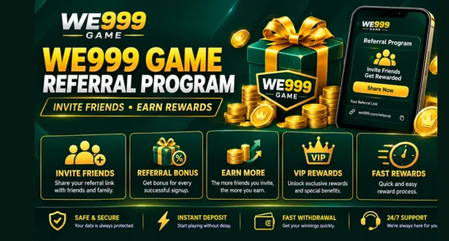 WE999 Game Referral Program